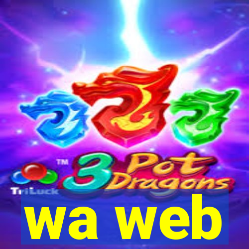 wa web